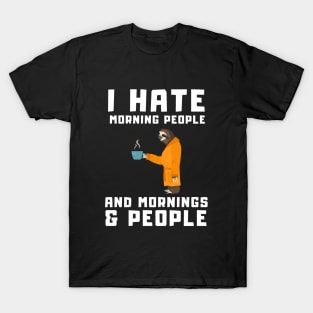 Coffee Sloth In Bathrobe Morning People Gift T-Shirt